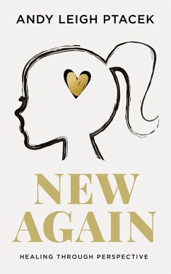 Cover New Again: Healing Through Perspective (eBook, ePUB)
