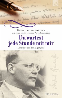 Du wartest jede Stunde mit mir (eBook, ePUB) - Bonhoeffer, Dietrich