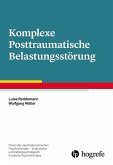 Komplexe Posttraumatische Belastungsstörung (eBook, ePUB)