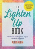 The Lighten Up Book (eBook, ePUB) The Lighten Up Book (eBook, ePUB)