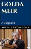 Golda Meir: A Biografia (eBook, ePUB)
