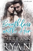 Breathless With Her (Less Than, #1) (eBook, ePUB)