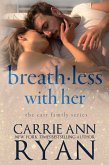 Breathless With Her (The Carr Family, #1) (eBook, ePUB)