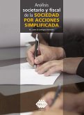 Análisis societario y fiscal de la sociedad por acciones simplificada 2019 (eBook, ePUB) Análisis societario y fiscal de la sociedad por acciones simplificada 2019 (eBook, ePUB)