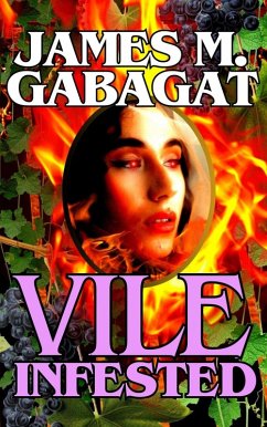 Cover Vile Infested (Pulp Dummy Dreadful, #2) (eBook, ePUB)