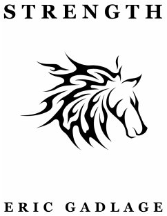 Strength (eBook, ePUB) - Gadlage, Eric