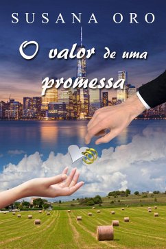 O valor de uma promessa (eBook, ePUB) - Oro, Susana