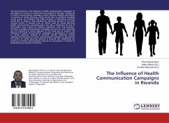 The Influence of Health Communication Campaigns in Rwanda - Muyombano, Pierre