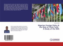 Nigerian Foreign Policy & the Role of Think Tank: A Study of the NIIA