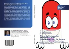 Managing Toxicological Emergencies Made Ridiculously Funny for Doctors - Verma, Vivekanshu;Kochar, Shiv Rattan;Richhariya, Devendra