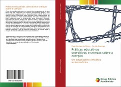 Práticas educativas coercitivas e crenças sobre a coerção