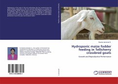 Hydroponic maize fodder feeding in Tellicherry crossbred goats - Jemimah E., Rachel