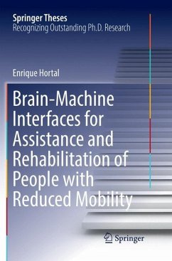 Brain-Machine Interfaces for Assistance and Rehabilitation of People with Reduced Mobility - Hortal, Enrique