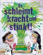 Es schleimt, kracht und stinkt! - Coole... - Bild 1
