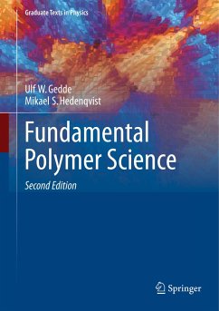 Fundamental Polymer Science - Gedde, Ulf W.;Hedenqvist, Mikael S.