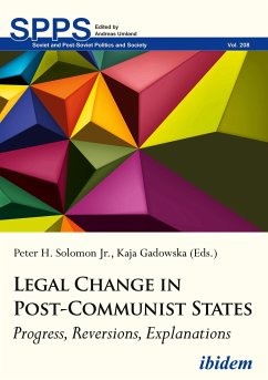 Legal Change in Post-Communist States - Legal Change in Post-Communist States