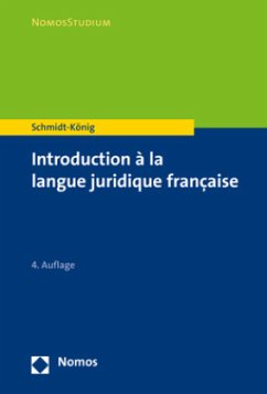 Introduction à la langue juridique française - Schmidt-König, Christine