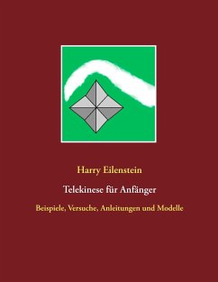 Telekinese für Anfänger - Eilenstein, Harry