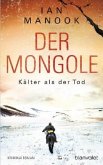 Kälter als der Tod / Der Mongole Bd.2