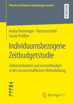 Individuumsbezogene Zeitbudgetstudie - Denninger, Anika;Kahl, Ramona;Präßler, Sarah
