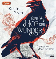 Der Hof der Wunder Bd.1 (2 MP3-CDs) - Grant, Kester