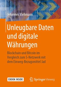 Unleugbare Daten und digitale Währungen - Viehmann, Johannes