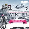 Winter is Coming - Bild 1
