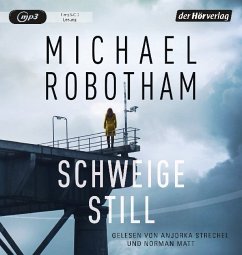 Schweige still / Cyrus Haven Bd.1 (1 Audio-CD MP3) - Robotham, Michael