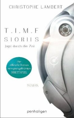 T.I.M.E Stories - Jagd durch die Zeit - Lambert, Christophe