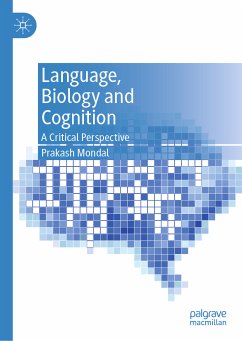 Language, Biology and Cognition (eBook, PDF) - Mondal, Prakash
