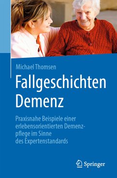 Fallgeschichten Demenz (eBook, PDF) - Thomsen, Michael