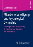 Mitarbeiterbeteiligung und Psychological Ownership (eBook, PDF)