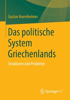 Das politische System Griechenlands (eBook, PDF) - Auernheimer, Gustav