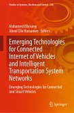 Emerging Technologies for Connected Internet of Vehicles and Intelligent Transportation System Networks (eBook, PDF)