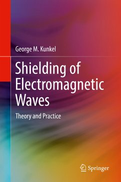 Shielding of Electromagnetic Waves (eBook, PDF) - Kunkel, George M.