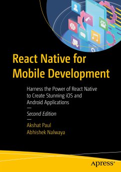 React Native for Mobile Development (eBook, PDF) - Paul, Akshat; Nalwaya, Abhishek