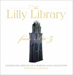The Lilly Library from A to Z (eBook, ePUB) - Sadlier, Darlene J.
