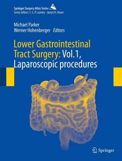 Lower Gastrointestinal Tract Surgery: Vol.1, Laparoscopic procedures (eBook, PDF)