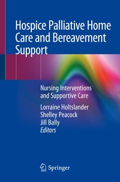 Hospice Palliative Home Care and Bereavement Support (eBook, PDF)