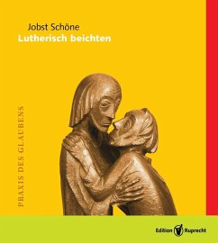 Lutherisch beichten (eBook, PDF) - Schöne, Jobst