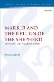 Mark 13 and the Return of the Shepherd (eBook, ePUB)