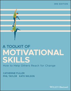 A Toolkit of Motivational Skills (eBook, PDF) - Fuller, Catherine; Taylor, Phil; Wilson, Kath