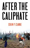 After the Caliphate (eBook, ePUB)