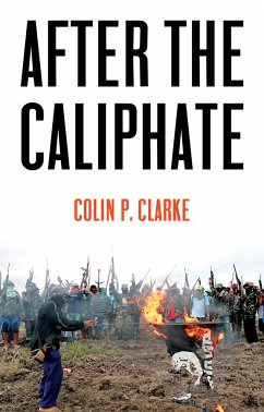 After the Caliphate (eBook, ePUB) - Clarke, Colin P.