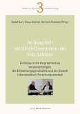 Im Gespräch mit Ulrich Oevermann und Fritz Schütze (eBook, PDF)