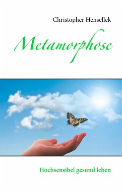 Metamorphose (eBook, ePUB) - Hensellek, Christopher