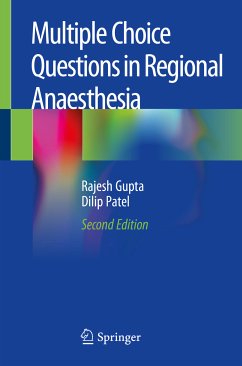 Multiple Choice Questions in Regional Anaesthesia (eBook, PDF) - Gupta, Rajesh; Patel, Dilip