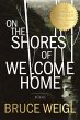 On the Shores of Welcome Home (eBook,... - Bild 1