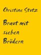 Braut mit sieben Brüdern (eBook, ePUB) - Bild 1