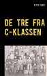 De tre fra C-klassen - Bild 1